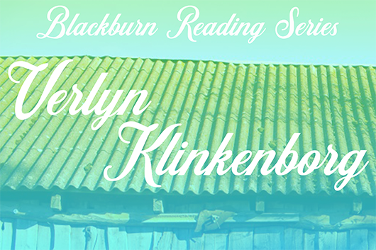 Image slide for Blackburn Reading Series Verlyn Klinkenborg